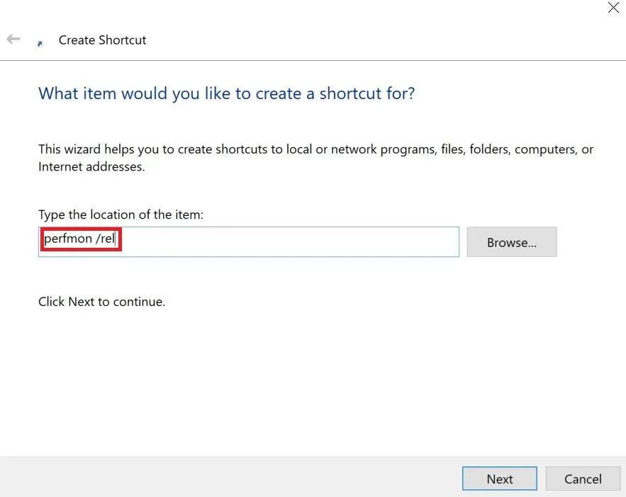 Cửa sổ Create Shortcut, nhập đường dẫn perfmon /rel